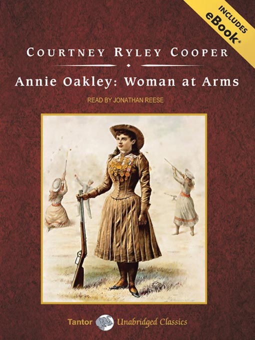 Title details for Annie Oakley by Courtney Ryley Cooper - Available
